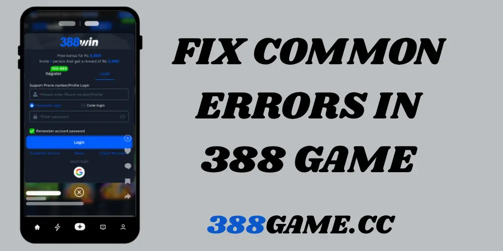 FIX COMMON ERRORS IN 388WIN.CC